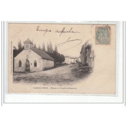 SAINT JEAN LE VIEUX - Hameau et Chapelle de Hauterive - très bon etat