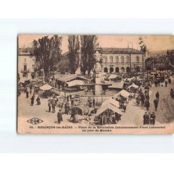 BESANCON LES BAINS : Place de la Révolution un jour de marché - état