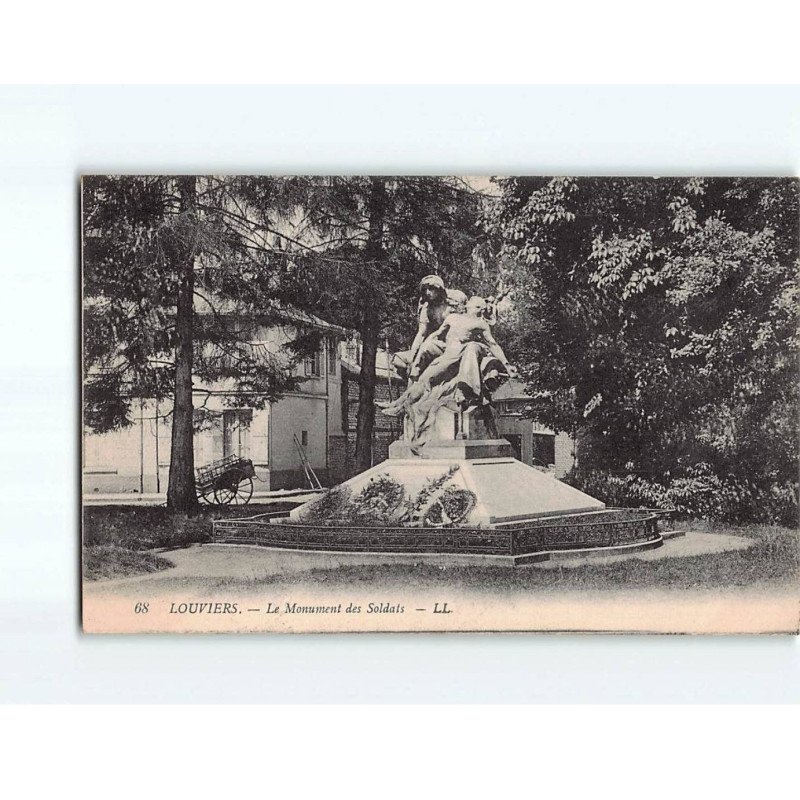 LOUVIERS : Le Monument des Soldats - très bon état