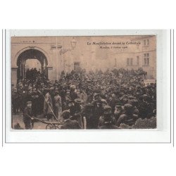 MOULINS - La Manifestation devant la cathédrale, 5 Février 1906 - INVENTAIRES - très bon état