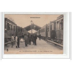 SAINT GERMAIN DES FOSSES - La gare: arrivée des trains - très bon état
