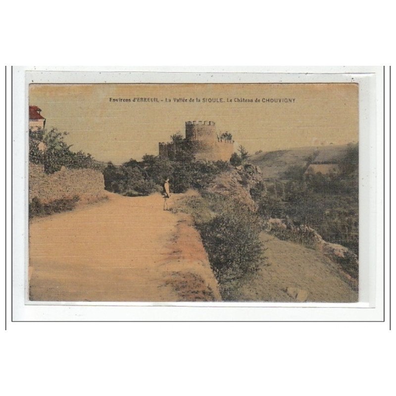 Environs d'EBREUIL - La Vallée de la Sioule - Le Château de CHOUVIGNY - très bon état
