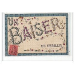 CERILLY - Un Baiser de Cérilly - très bon état