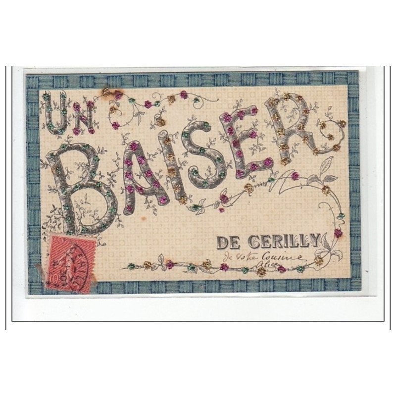 CERILLY - Un Baiser de Cérilly - très bon état