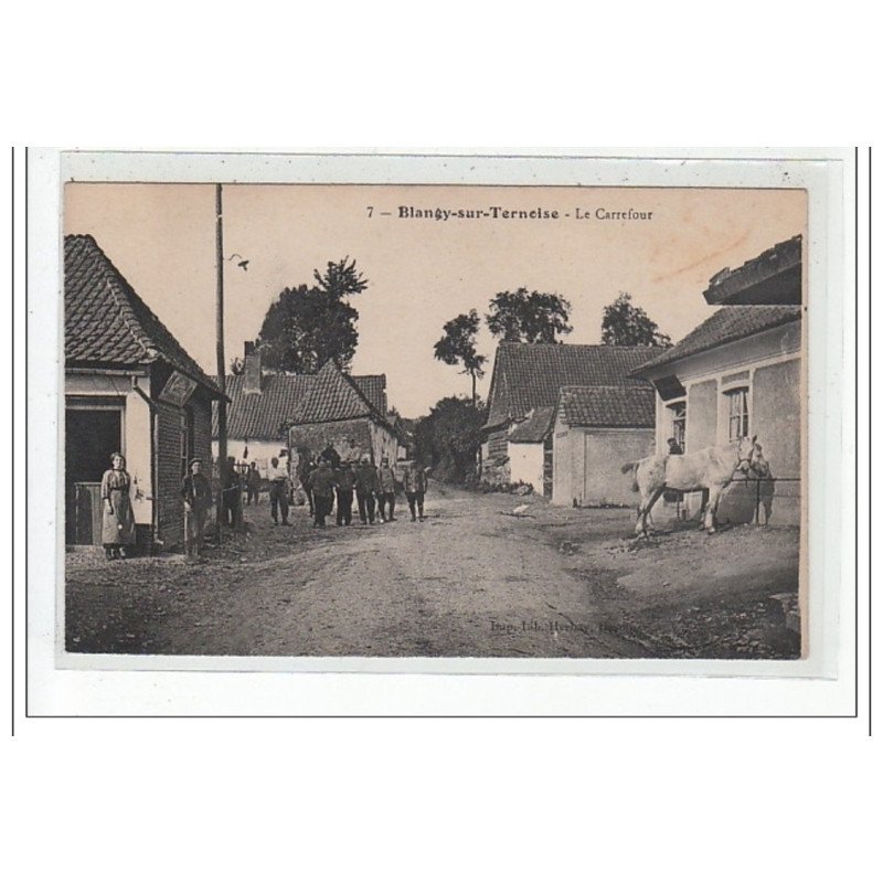 BLANGY-SUR-TERNOISE: le carrefour - très bon état