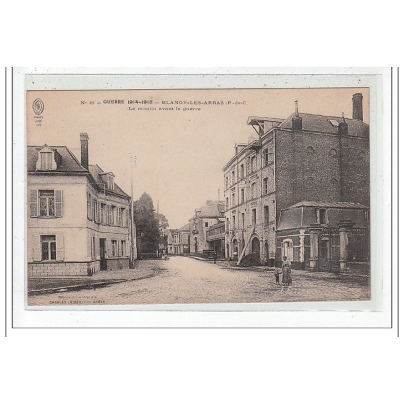 BLANGY LES ARRAS : le moulin avant la guerre - tres bon état