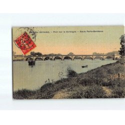 LIBOURNE : Pont sur la Dordogne, Route Paris-Bordeaux - très bon état