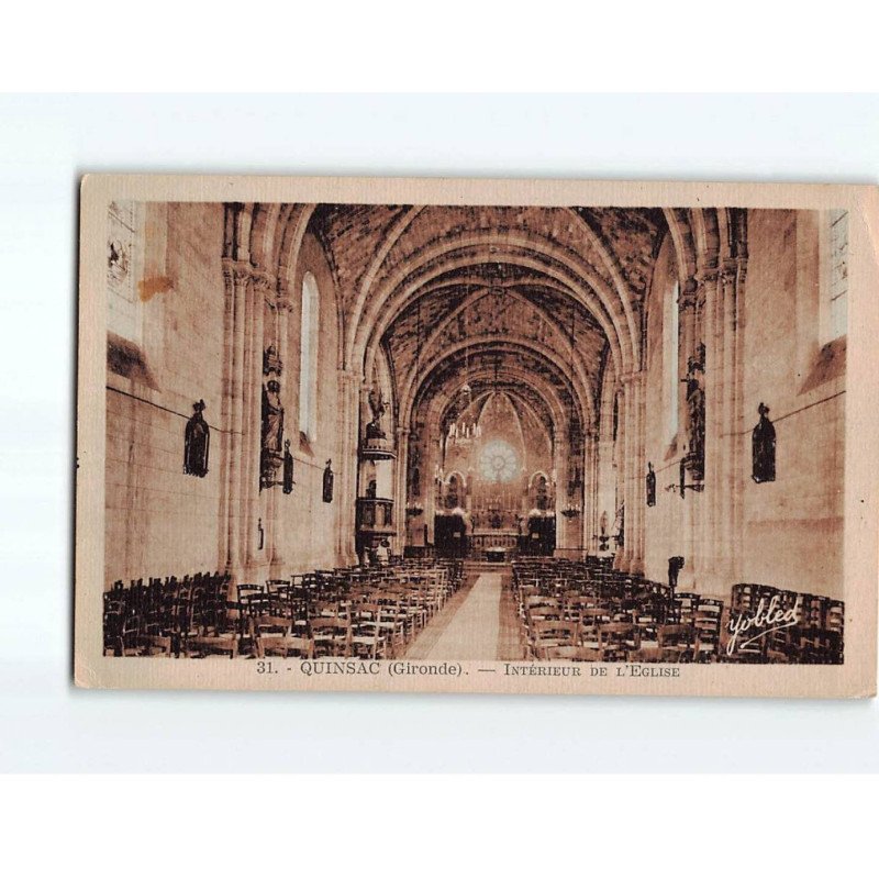 QUINSAC : Intérieur de l'Eglise - état