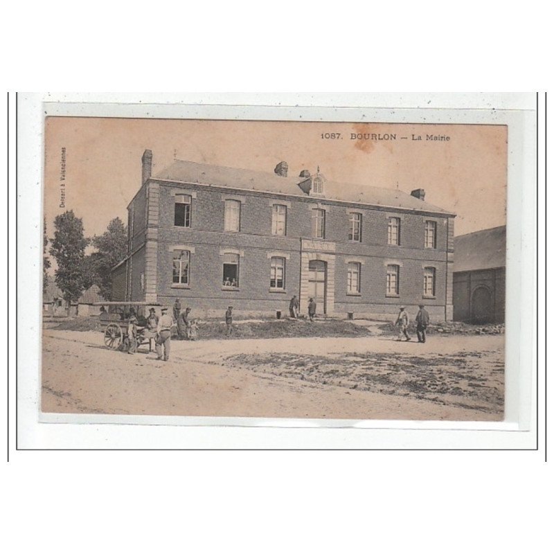 BOURLON : la mairie remouleur - tres bon etat
