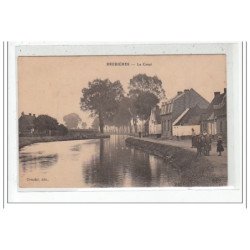 BREBIERES : le canal - tres bon etat