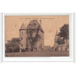 BOURS : le chateau feodal - tres bon etat