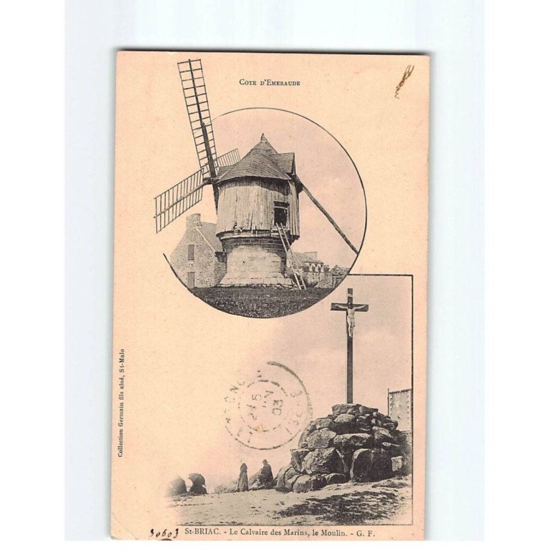 SAINT BRIAC : Le Calvaire des Marins, le Moulin - état SAINT BRIAC : Le Calvaire des Marins, le Moulin - état