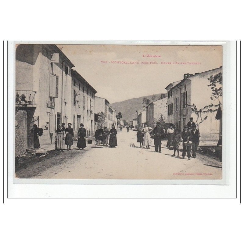 MONTGAILLARD, près FOIX - Route d'Ax Les Thermes - très bon état