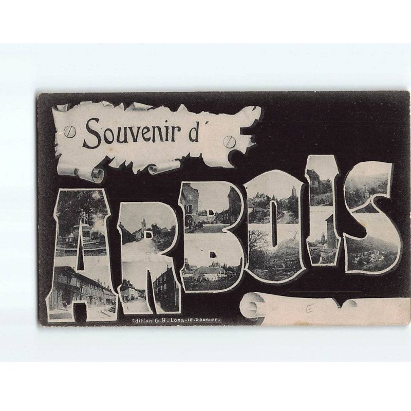 ARBOIS : Carte Souvenir - état ARBOIS : Carte Souvenir - état