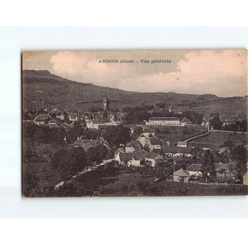 ARBOIS : Vue générale - très bon état