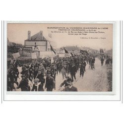 TROYES - Manifestation des Vignerons Champenois de l'Aube 1911: le Bataillon de Fer de Bar sur Aube - très bon éta