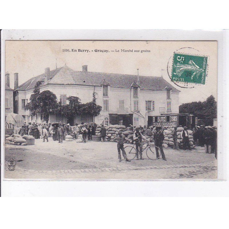 GRACAY: le marché aux grains - très bon état