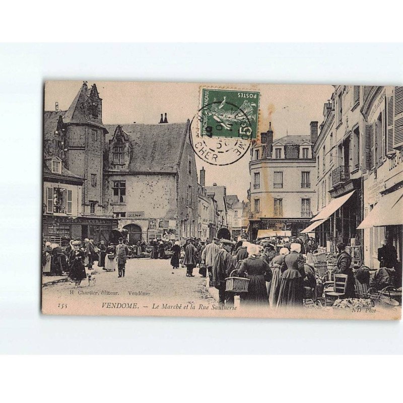 VENDOME : Le Marché et la rue Saulnerie - très bon état VENDOME : Le Marché et la rue Saulnerie - très bon état