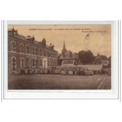 ANNEZIN - la grande place et la sortie des ecoles - etat