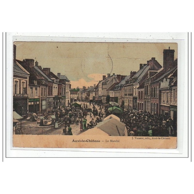 AUXI-le-CHATEAU : le marché - état