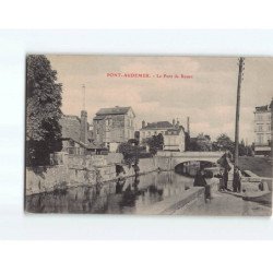 PONT AUDEMER : Le pont de Rouen - état