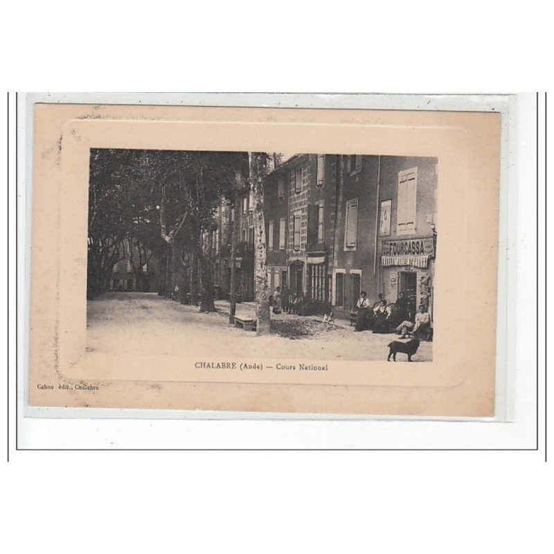 CHALABRE - Cours National - très bon état