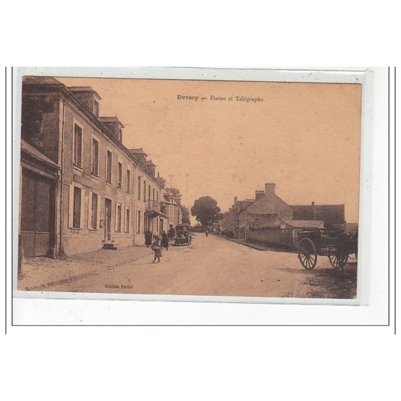 EVRECY - Postes et Télégraphes - très bon état