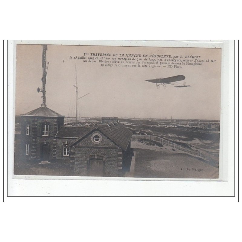 CALVADOS - AVIATION - 1ère trversée de la Manche en aéroplane par L. BLERIOT - très bon état