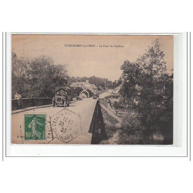 CLINCHAMPS SUR ORNE - Le Pont du Coudray - très bon état