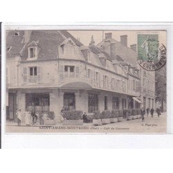 SAINT-AMAND-MONTMONRD: café du commerce - très bon état