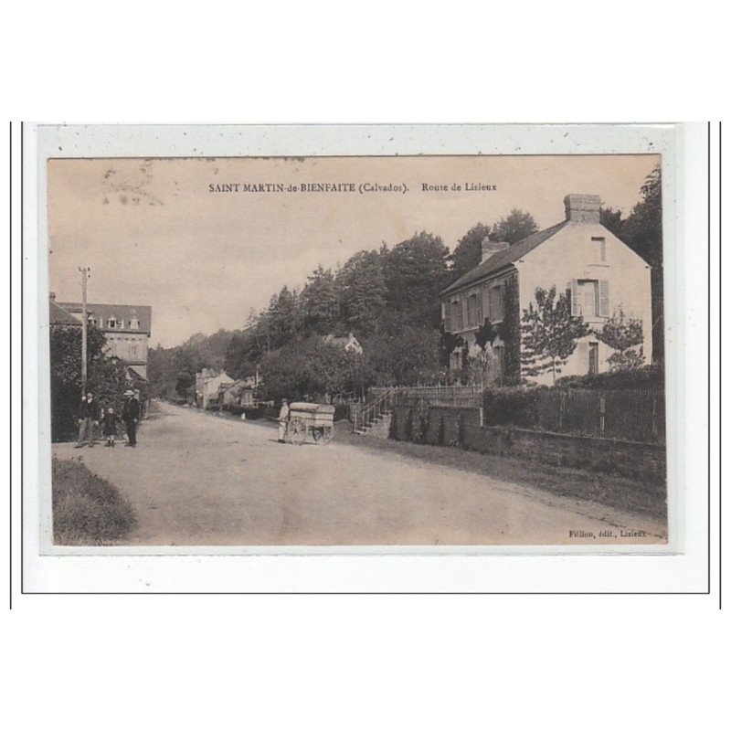 SAINT MARTIN DE BIENFAITE - Route de Lisieux - très bon état