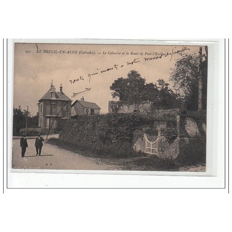 LE BREUIL EN AUGE - Le Calvaire et la Route de Pont-l'Evêque - très bon état