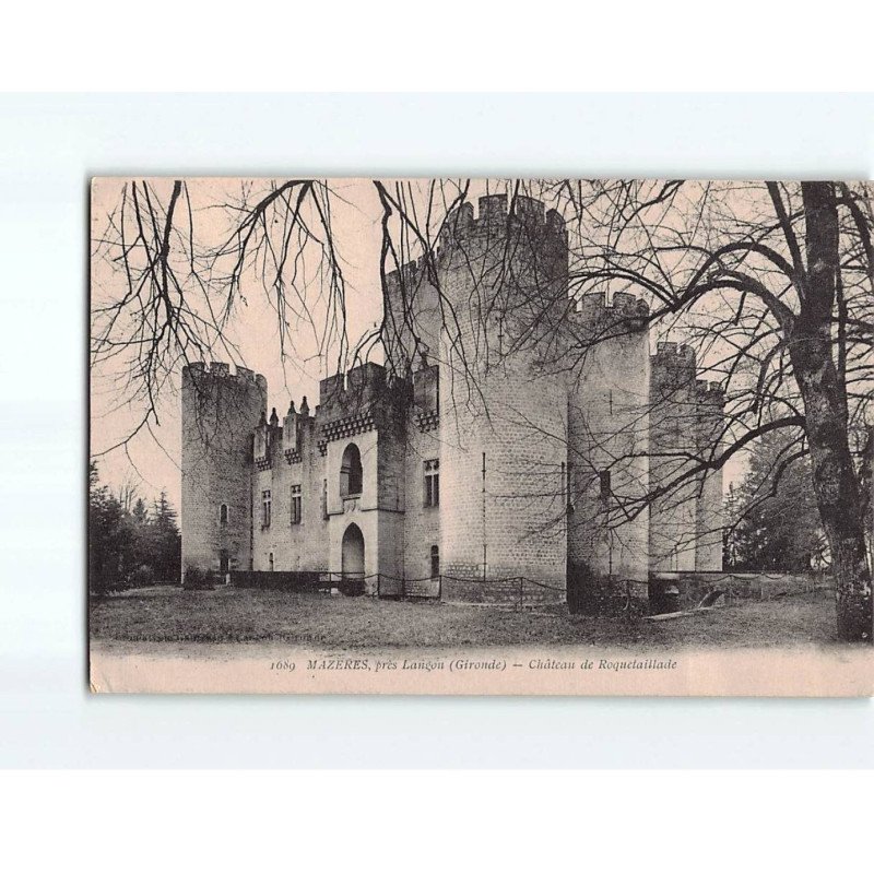 MAZERES : Château de Roquetaillade - état