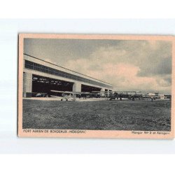Port Aérien Bordeaux-Mérignac, Hangar NÂ°2 et Aérogare - état