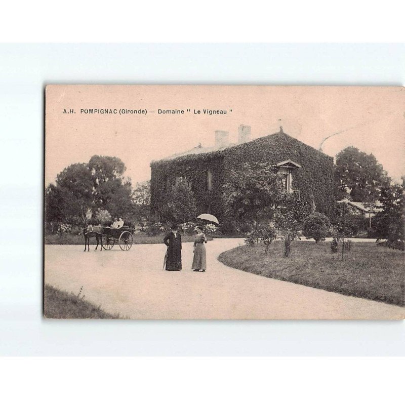 POMPIGNAC : Domaine "Le Vigneau"' - très bon état