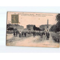 RENNES : Guerre 1914-15, L'Hôpital de Pontchaillou, la chapelle et Bâtiments affecté aux blessés - état