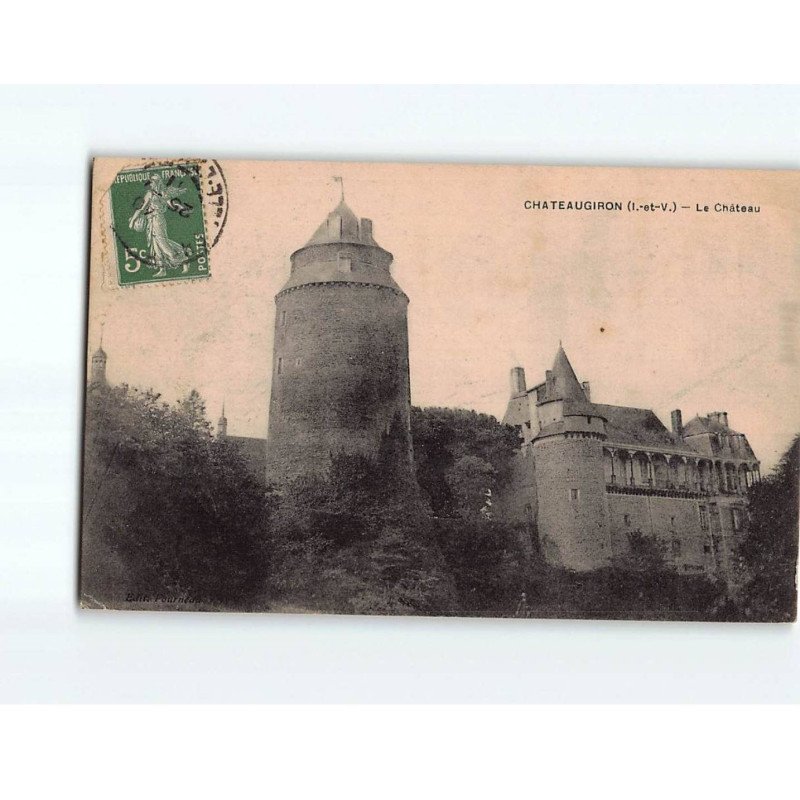 CHATEAUGIRON : Le Château - état