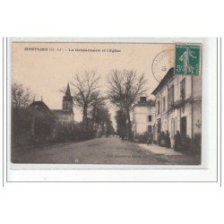 MONTLIEU - La gendarmerie et l'Eglise - très bon état