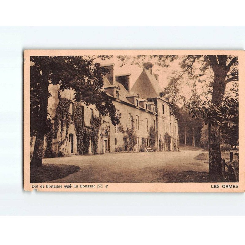 DOL DE BRETAGNE : LA BOUSSAC : Les ormes - état
