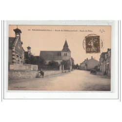 MAISONNAIS - Route de Châteaumeillant - Ecole de Filles - très bon état