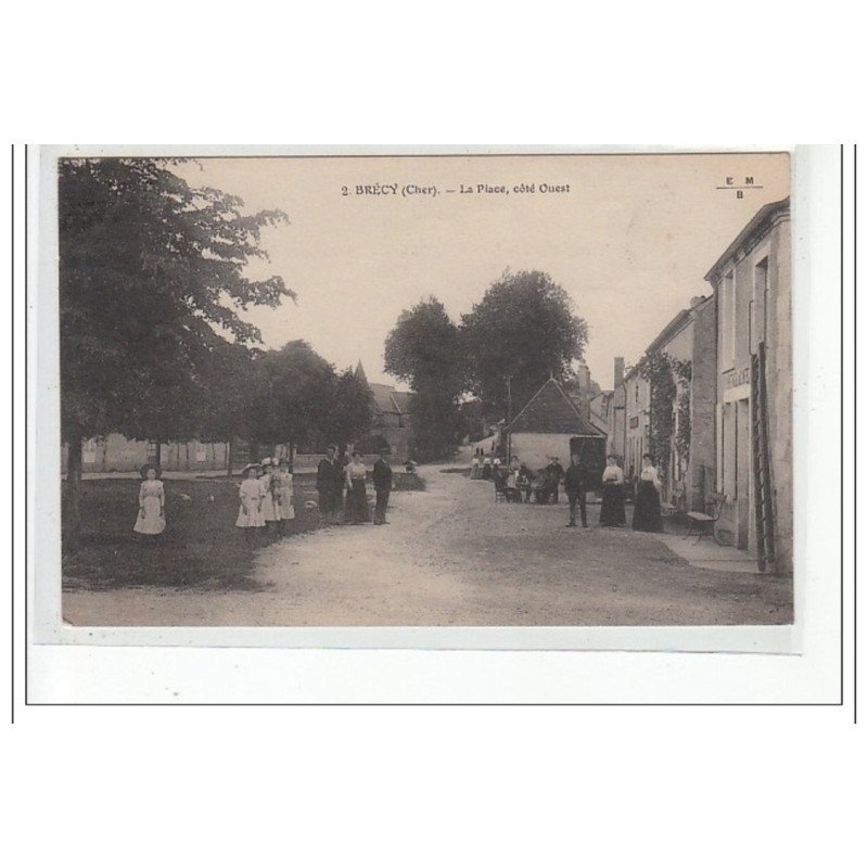 BRECY - La Place, côté ouest - très bon état