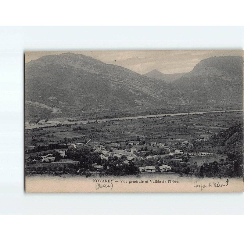 NOYAREY : Vue générale et Vallée de l'Isère - très bon état