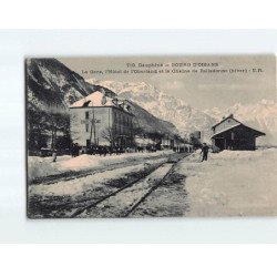 BOURG D'OISANS : La Gare, l'Hôtel de l'Oberland et la chaîne de Belledonne - très bon état