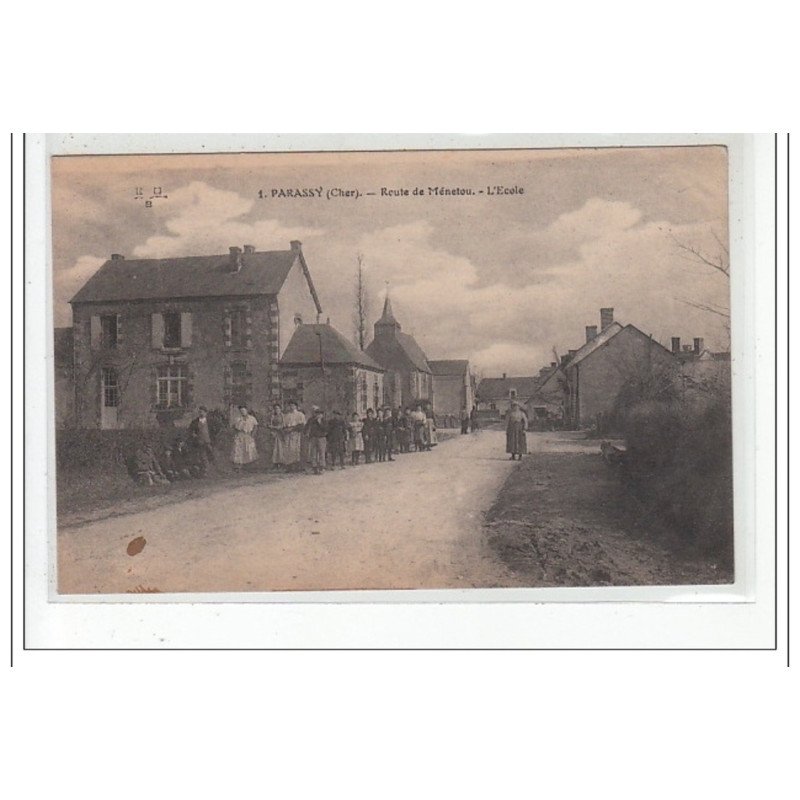 PARASSY - Route de Ménetou - L'Ecole - très bon état