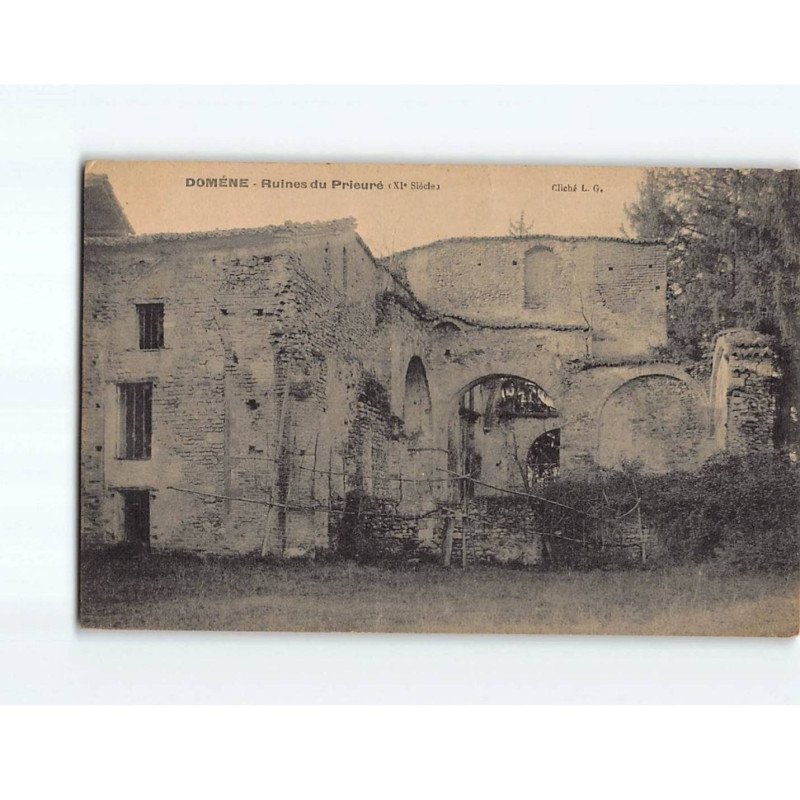 DOMENE : Ruines du Prieuré - très bon état