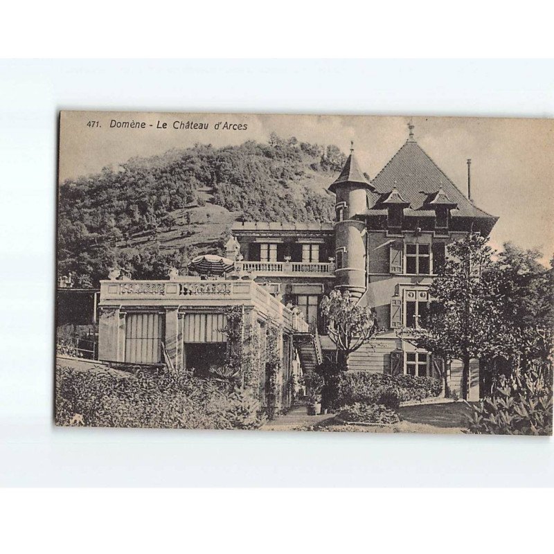 DOMENE : Le Château d'Arces - très bon état