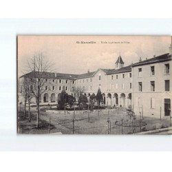 SAINT MARCELLIN : Ecole supérieure de Filles - très bon état