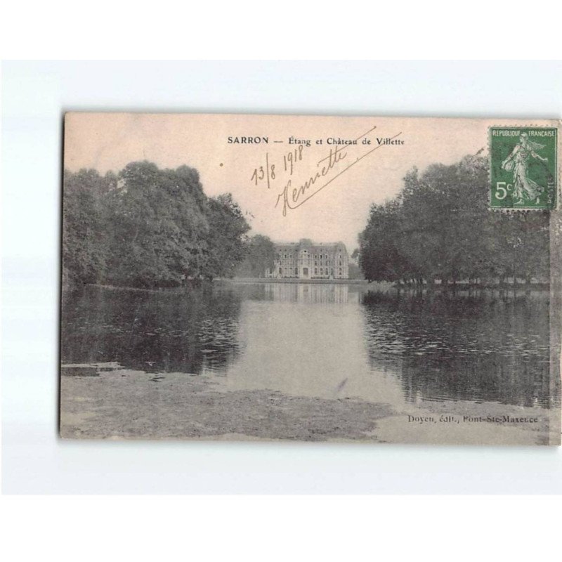 SARRON : Etang et Château de Villette - état