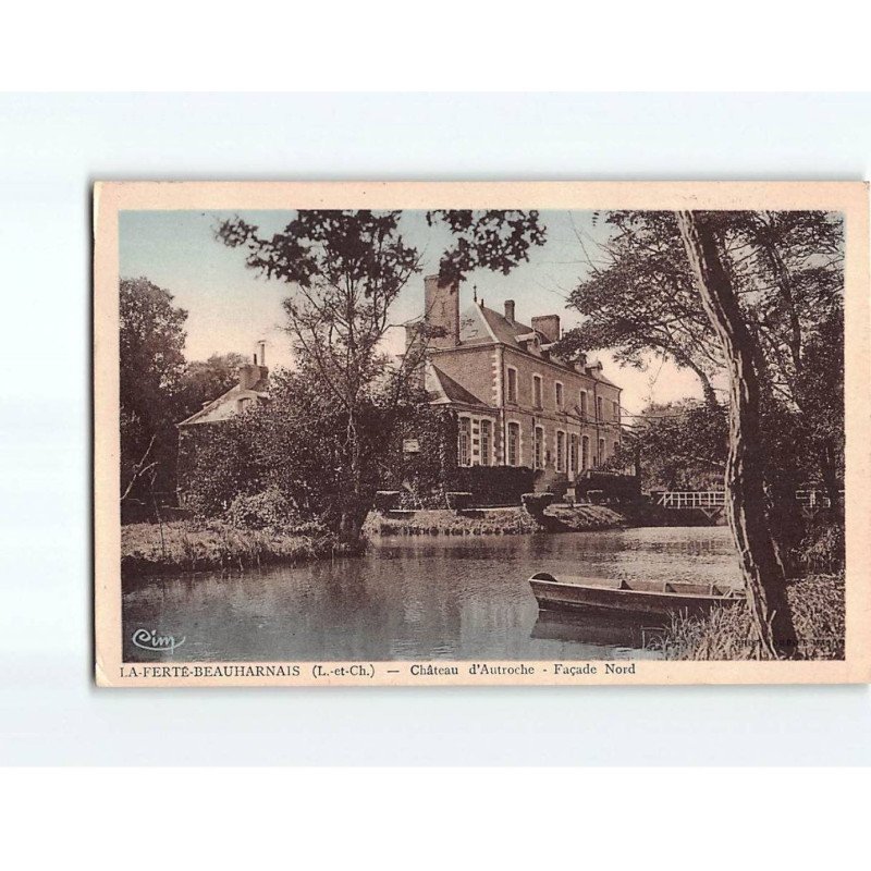 LA FERTE BEAUHARNAIS : Château d'Autroche - état