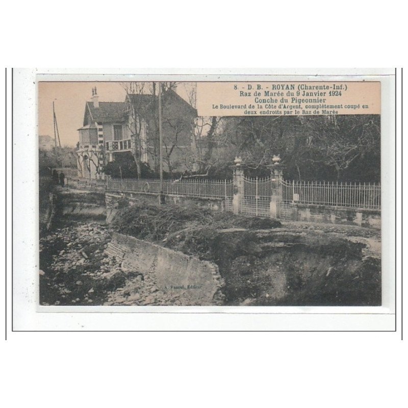 ROYAN : raz de marée du 9 janvier 1924 - tres bon état